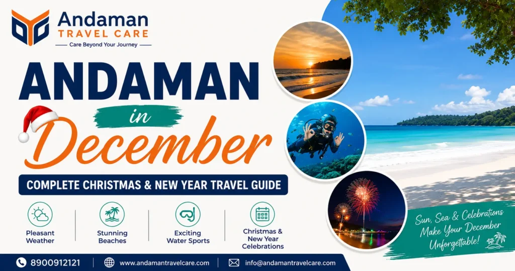 Andaman And Nicobar In December 76 Andaman in December 2026 Christmas and New Year travel guide