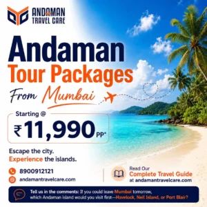Andaman Tour Packages from Mumbai: A Practical Guide for 2026 1 Andaman tour packages from Mumbai starting at ₹11,990 per person, featuring a tropical beach, coconut trees, crystal-clear blue water, and travel contact information.